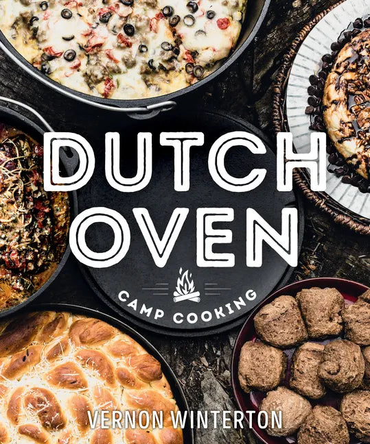 Hardcover cookbook cover with Dutch Oven Camp Cooking title and food photos
