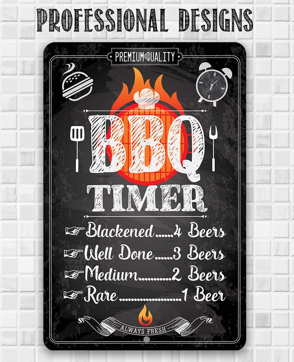 Funny BBQ Timer Metal Sign – Indoor/Outdoor Barbecue Decor