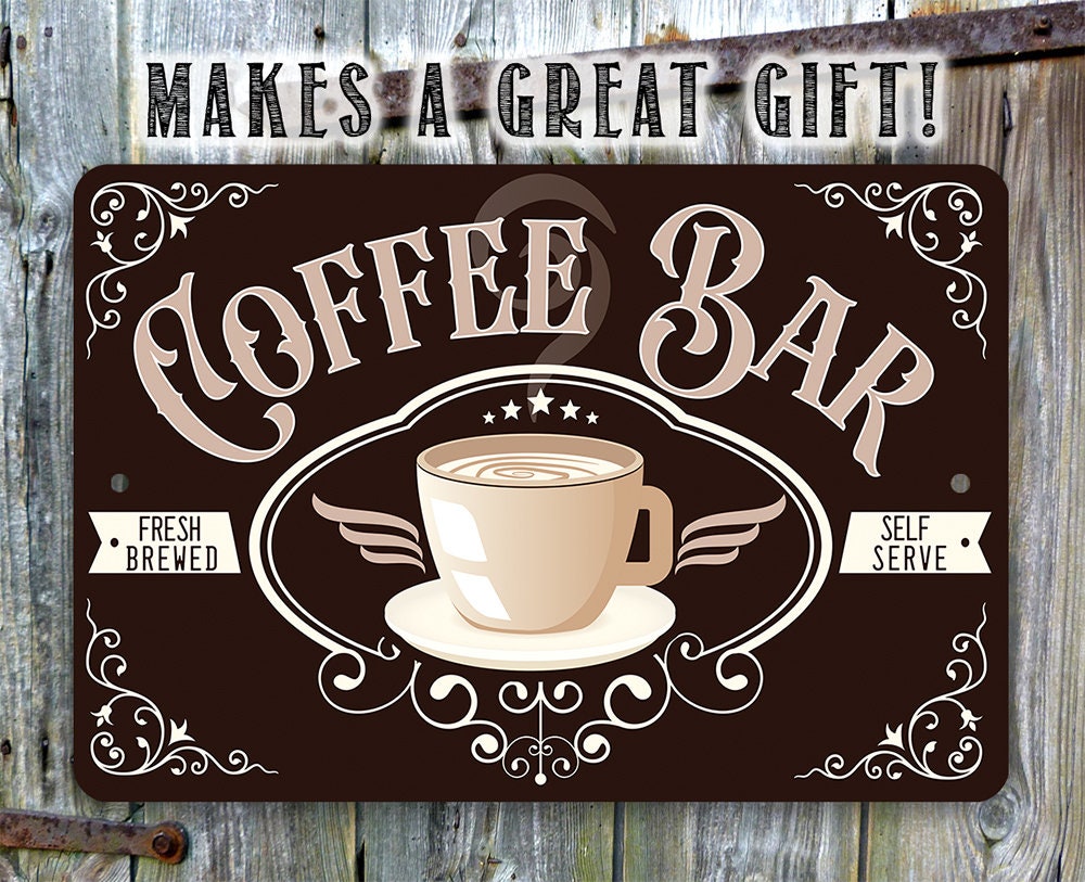 Coffee bar metal sign with coffee cup wings and Makes a great gift text on brown design