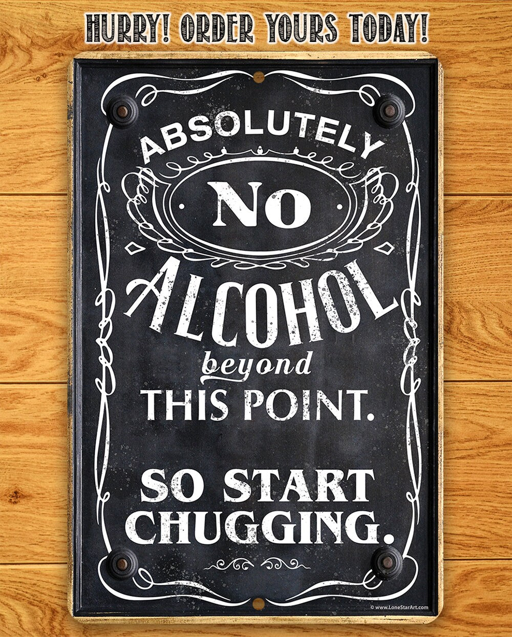 Black metal warning sign with ornate border and “NO ALCOHOL” centered lettering