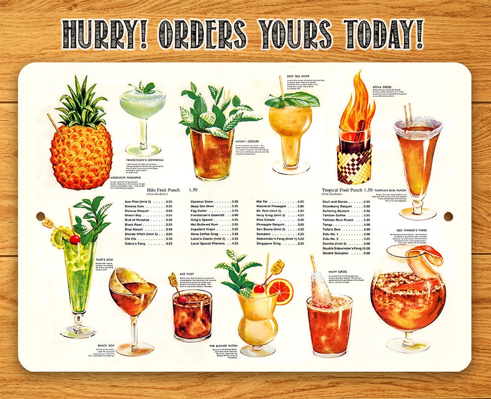 Tiki tropical drink menu metal sign with 'HURRY! ORDERS YOURS TODAY!' headline.