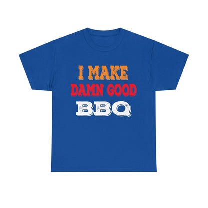 Royal blue T-shirt with large 'I MAKE DAMN GOOD BBQ' front graphic print