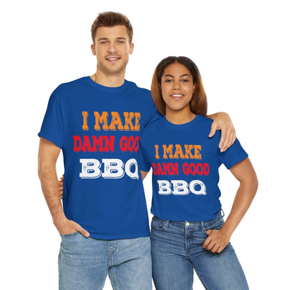 Royal blue BBQ T-shirt with 'I MAKE DAMN GOOD BBQ' front graphic