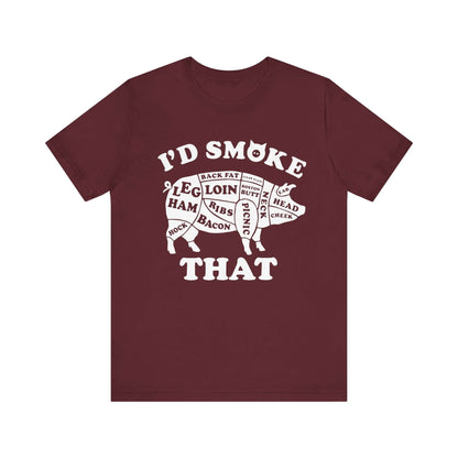 Maroon BBQ T-shirt with white "I'd Smoke That" pig graphic