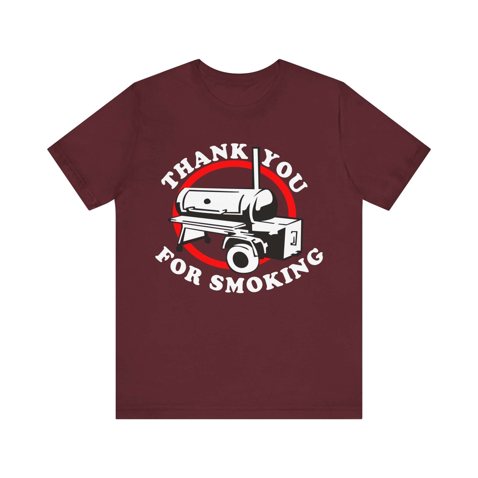 Maroon T-shirt with “Thank you for smoking” BBQ graphic in red and white