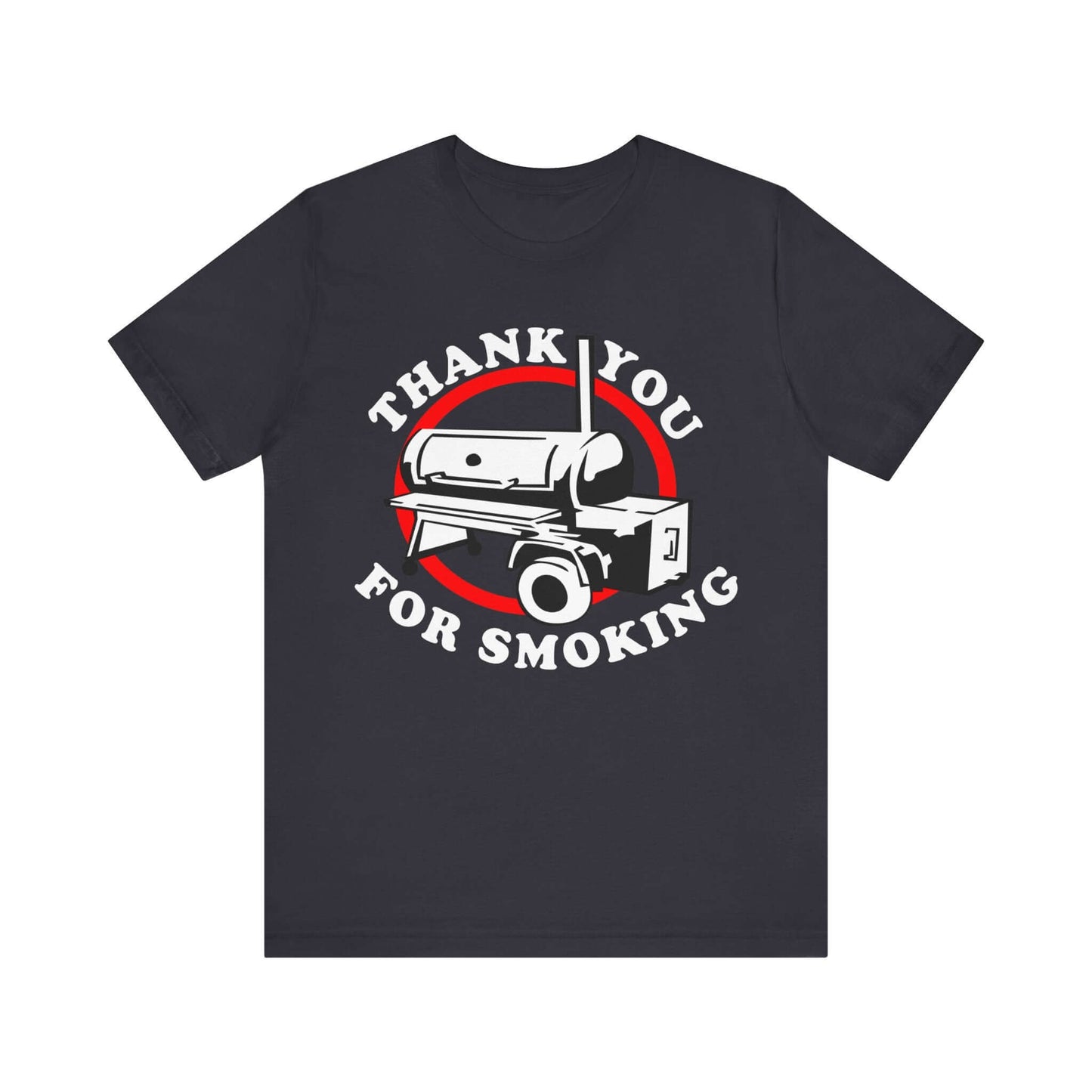 Dark T-shirt with centered “Thank You for Smoking” BBQ smoker graphic