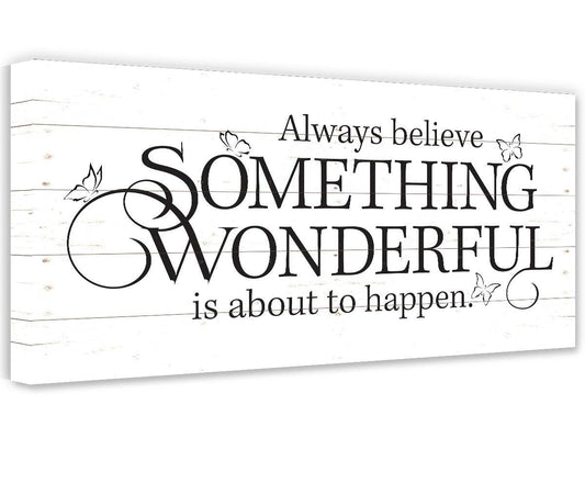 Always Believe - Canvas