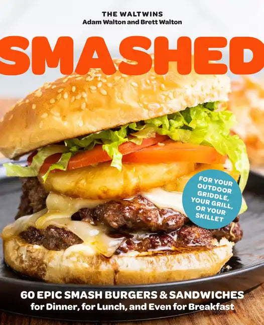 Paperback cookbook cover with a close-up smashed burger on a plate