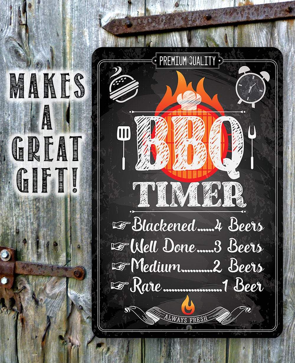 Funny BBQ Timer Metal Sign – Indoor/Outdoor Barbecue Decor
