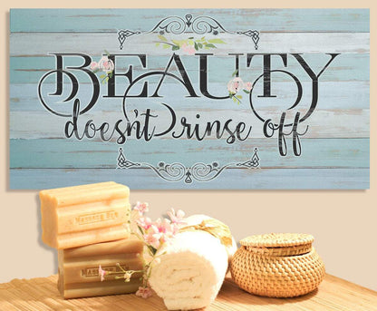 Beauty Doesn't Rinse - Canvas