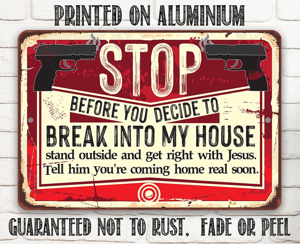 Before You Decide - Metal Sign