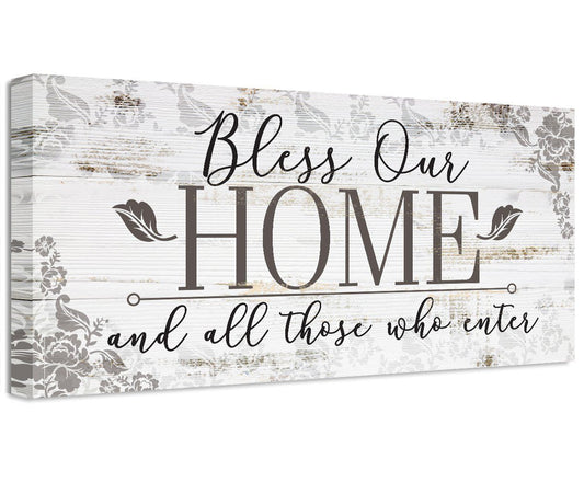Stretched canvas wall art with text “Bless Our HOME and all those who enter”
