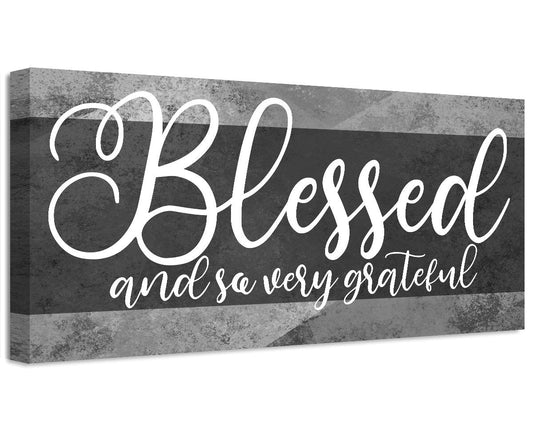 Stretched canvas wall art with "Blessed" and "and so very grateful" in white script