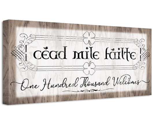 Stretched canvas with 'Cead mile failte' and 'One Hundred Thousand Welcomes'