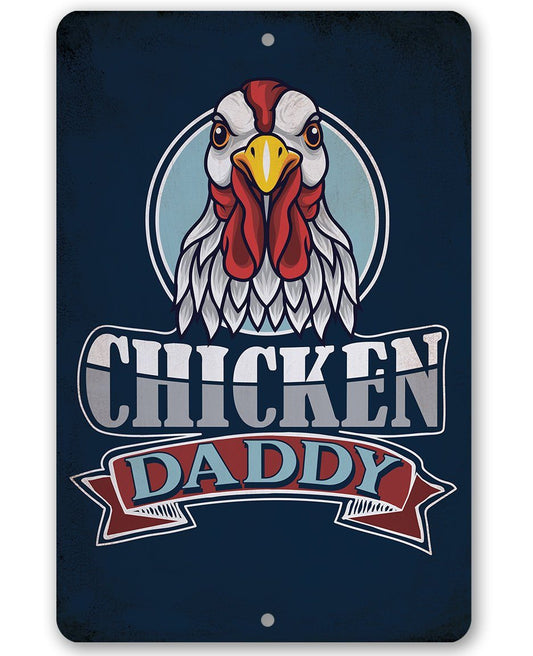 Rooster-themed metal sign with “CHICKEN DADDY” text on dark blue background