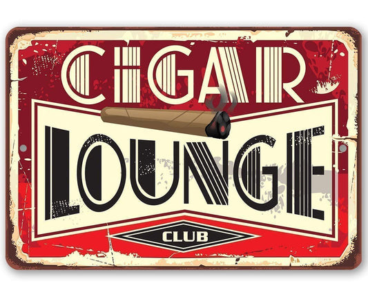 Red and cream metal sign: 'CIGAR LOUNGE' with 'CLUB' banner