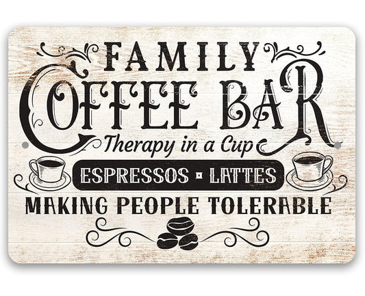 Metal coffee bar sign with "Family" and "Coffee Bar" text, "Therapy in a Cup" design