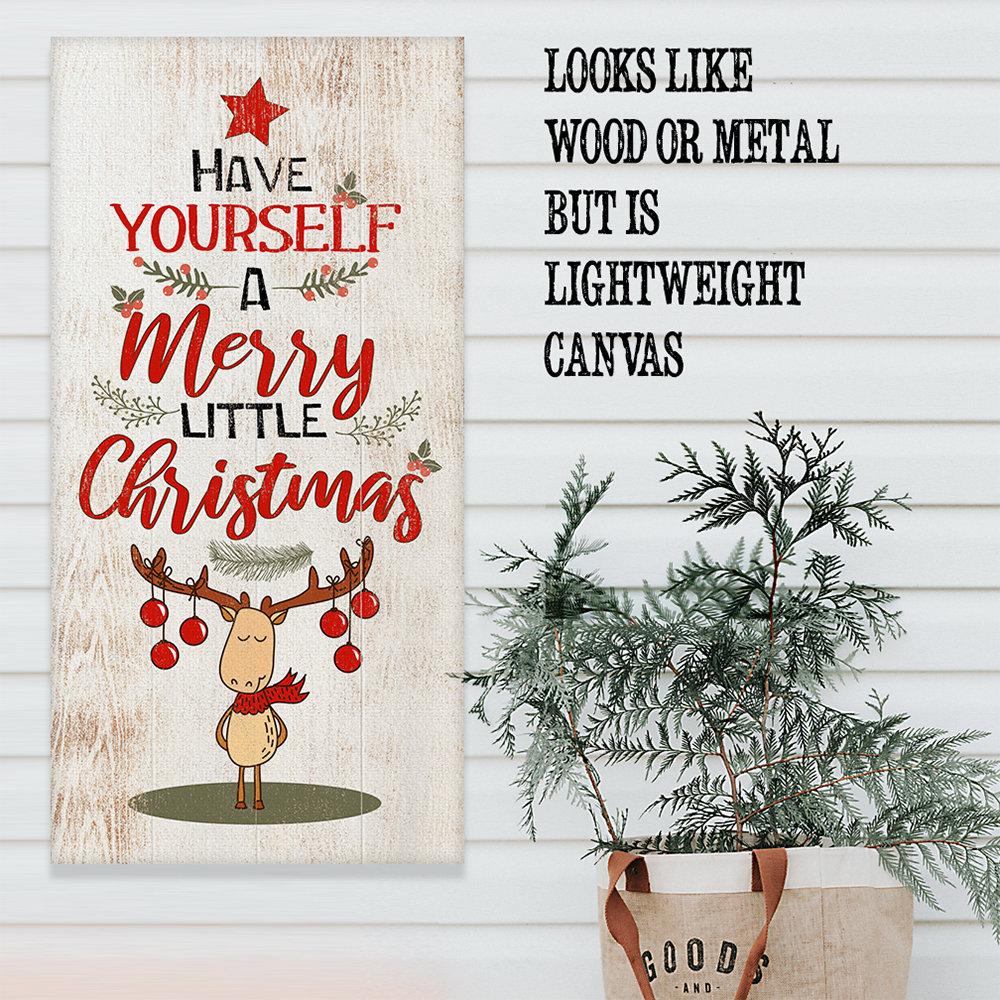Have Yourself A Merry - Canvas