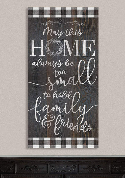 Home Too Small - Canvas