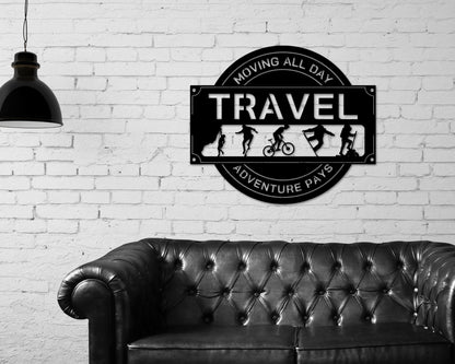 Adventure & Travel Metal Sign – Cabin, Hiking, Climbing & Outdoor Decor