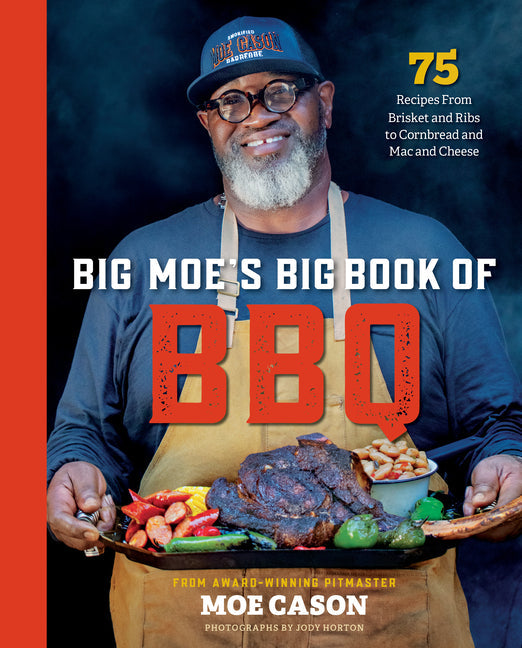 Big Moe's BBQ cookbook cover, 75 recipes from brisket, ribs, cornbread & mac