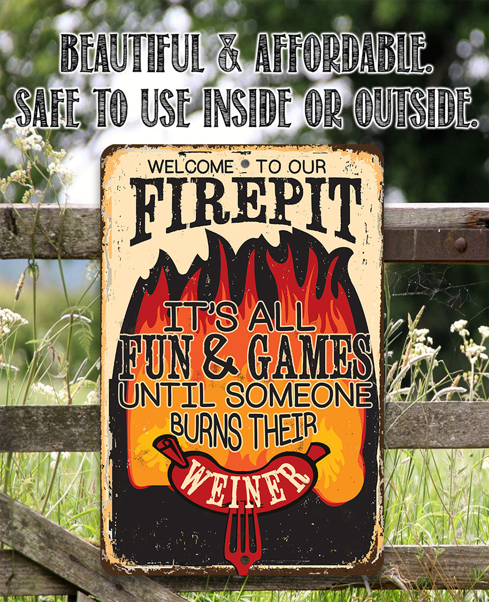 It's All Fun and Games - Metal Sign