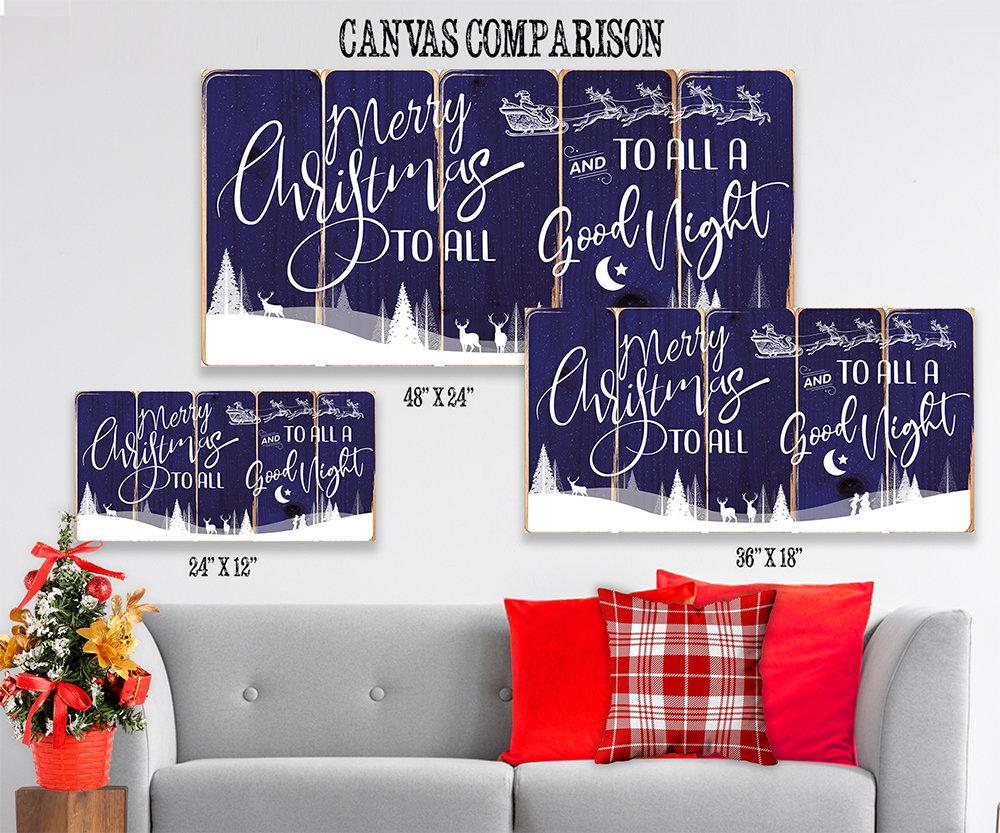Merry Christmas To All - Canvas