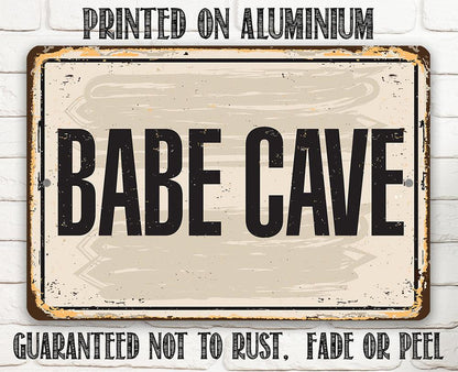 Babe Cave - Metal Sign