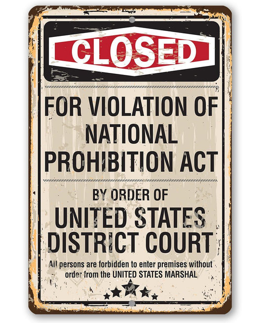 Rusty metal closed sign with red CLOSED banner and prohibition act text, aged border.