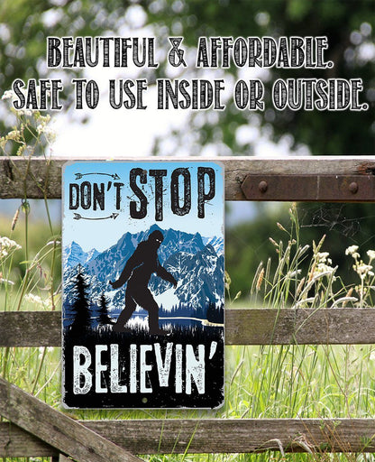 Don't Stop Believing - Metal Sign