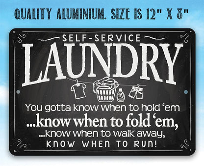 Laundry When to Fold 'Em - Metal Sign