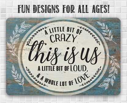 This Is Us - Metal Sign