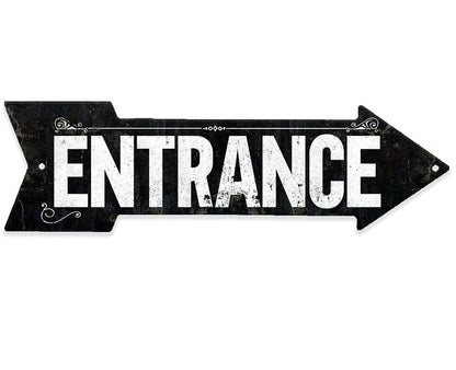 Vintage Entrance - Directional Arrow - Metal Sign