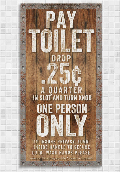 Pay Toilet - Canvas