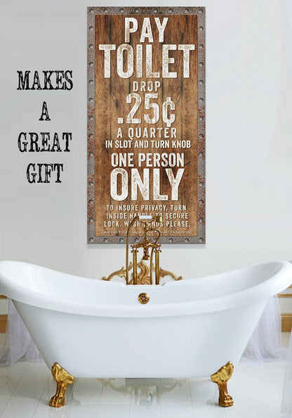 Pay Toilet - Canvas
