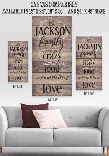 Personalized - Family A Little Bit Of Crazy - Canvas