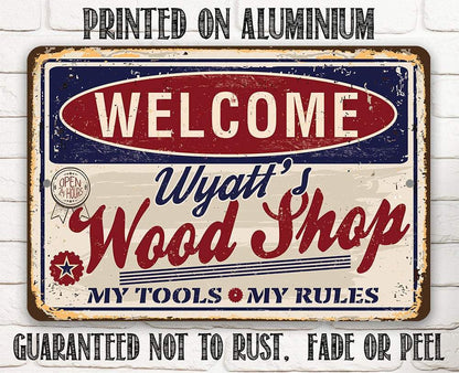 Personalized - Wood Shop - Metal Sign