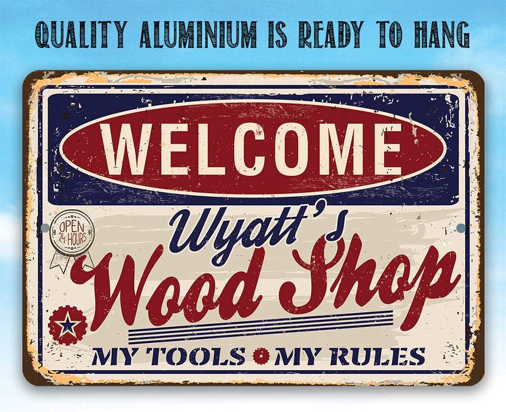 Personalized - Wood Shop - Metal Sign