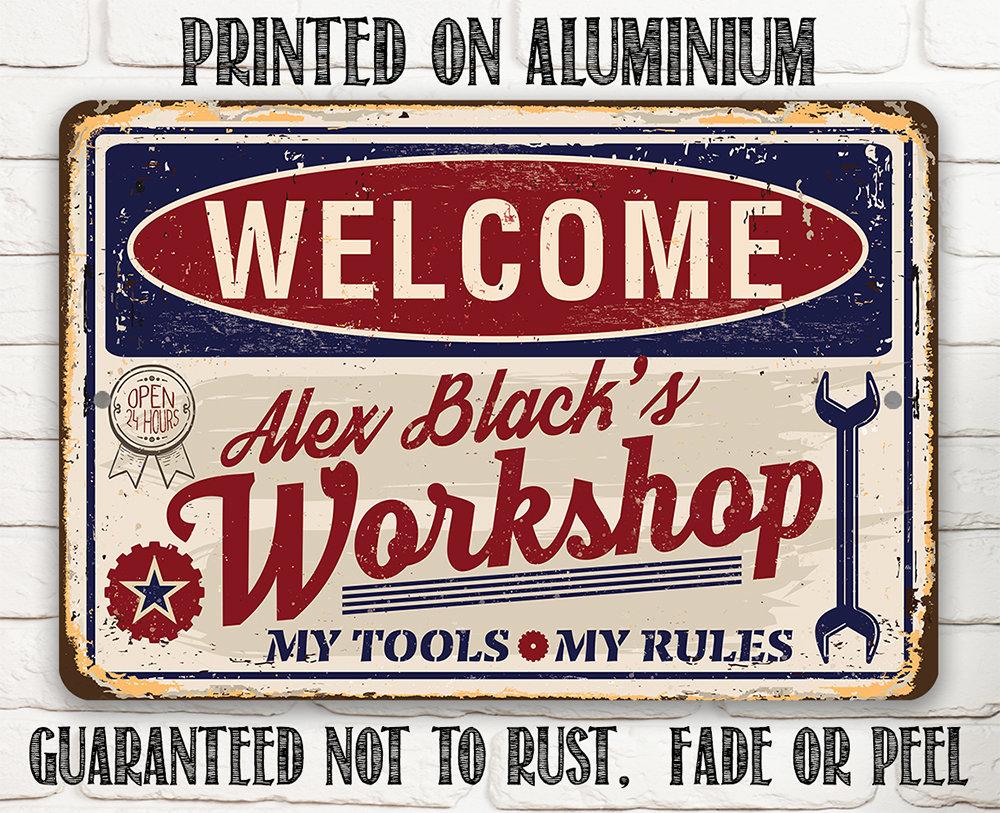 Personalized - Workshop - Metal Sign