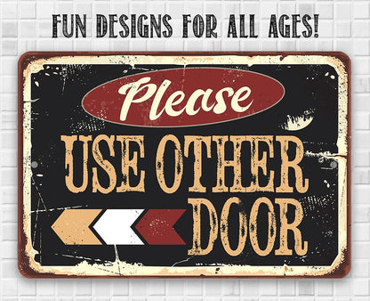 Please Use Other Door Pointing Left - Metal Sign
