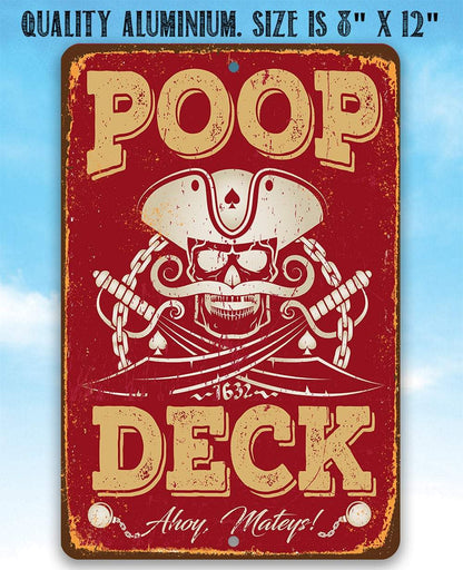 Poop Deck - Metal Sign