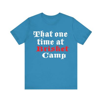 Blue BBQ camp t-shirt with centered 'That one time at Brisket Camp' graphic.