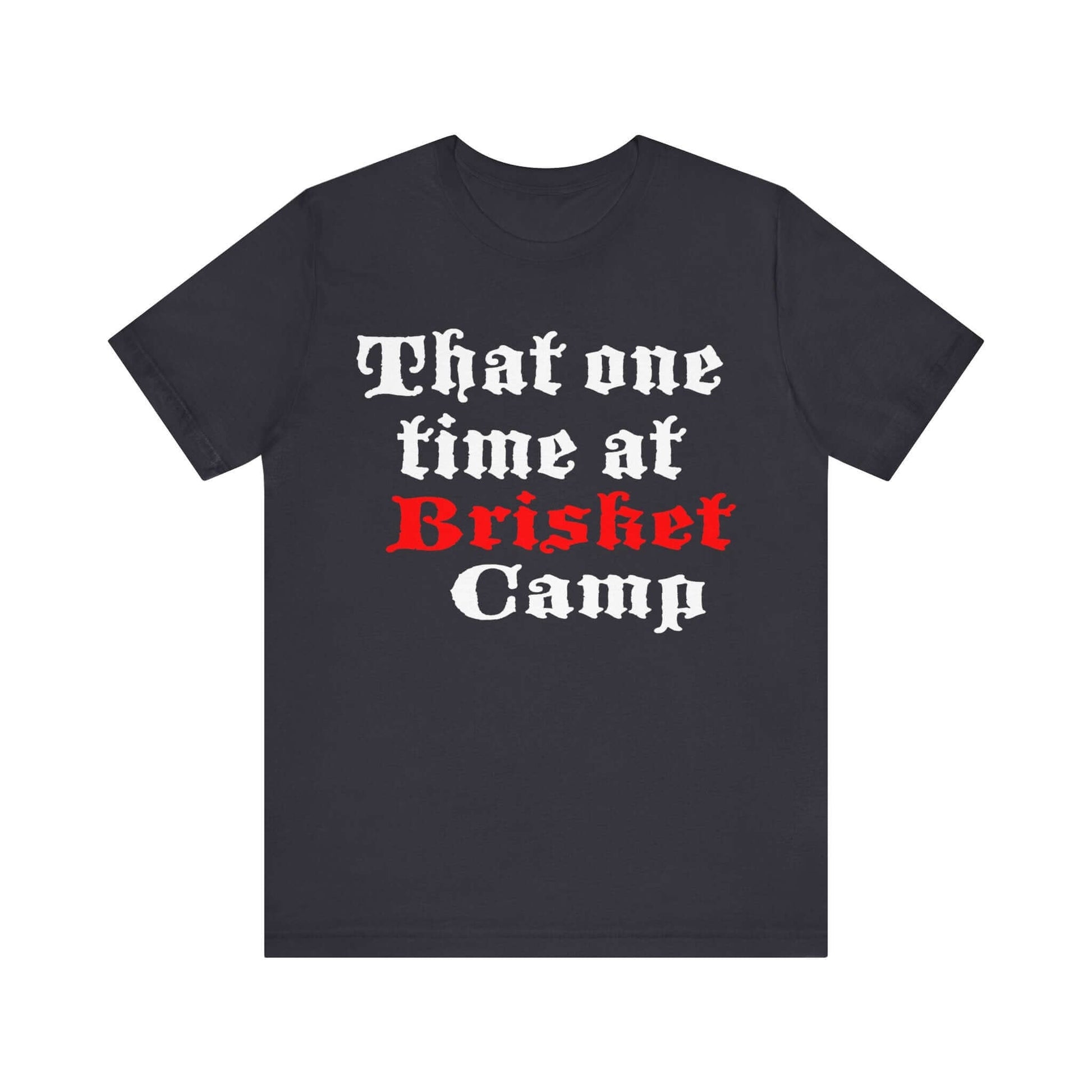 Navy BBQ camp t-shirt with centered 'That one time at Brisket Camp' graphic.
