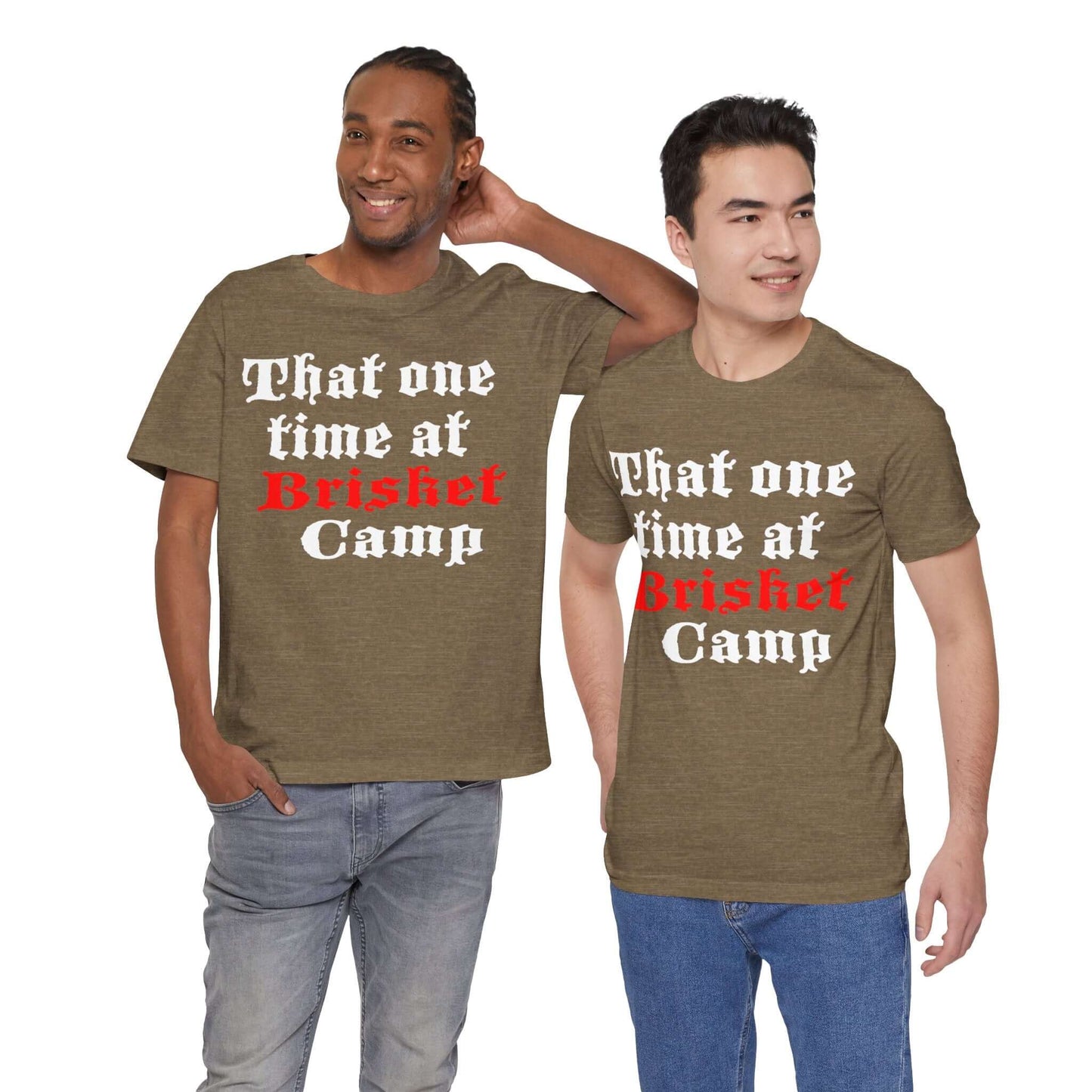 Olive BBQ camp t-shirt with centered 'That one time at Brisket Camp' graphic.