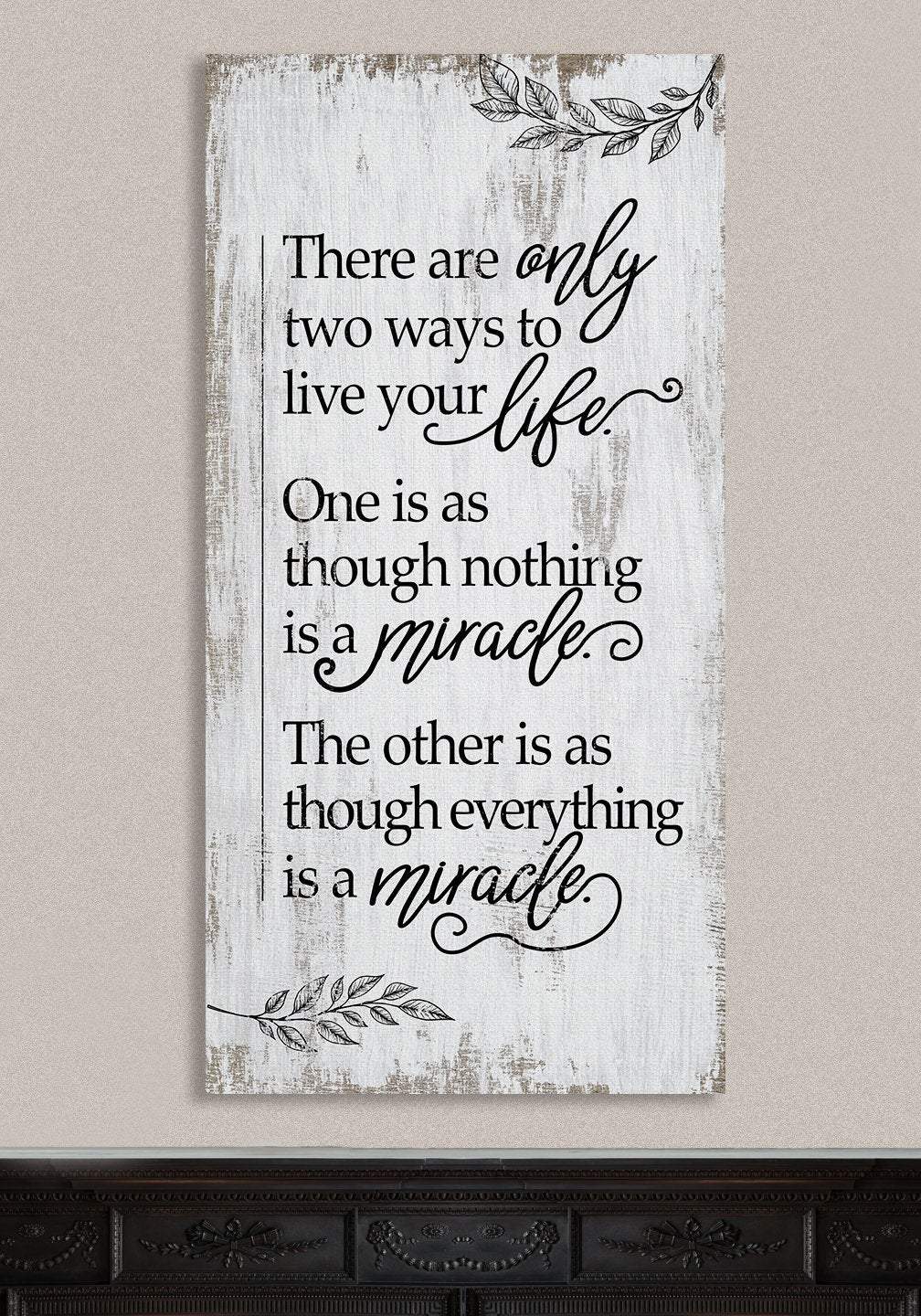 There Are Only Two Ways - Canvas
