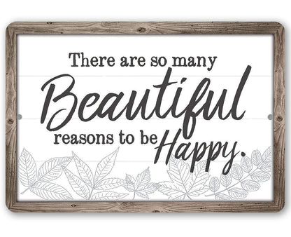 There Are So Many Beautiful - Metal Sign
