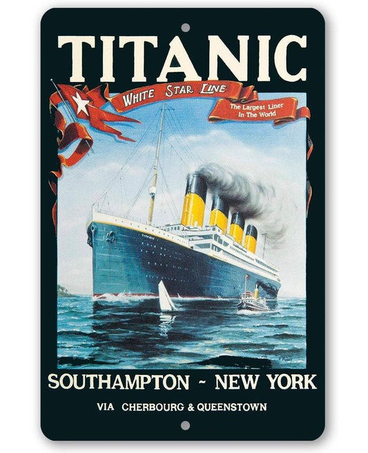 Titanic metal sign with ship illustration and text Southampton to New York
