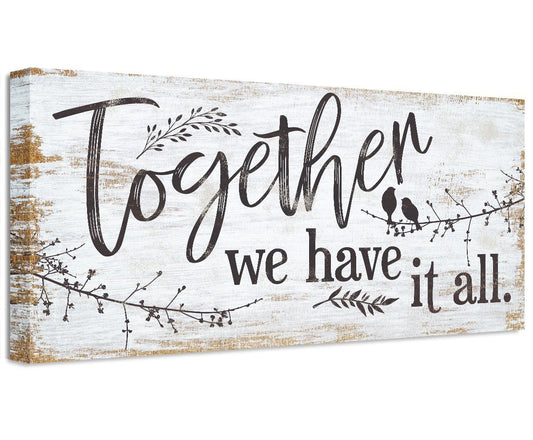 Canvas wall art with “Together we have it all” lettering and birds on branches
