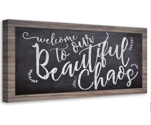 Welcome To Chaos - Canvas