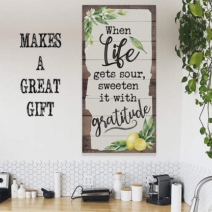 When Life Gets Sour - Canvas